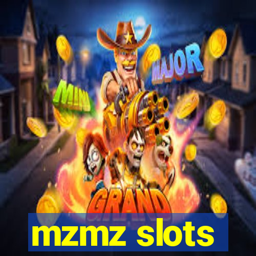 mzmz slots